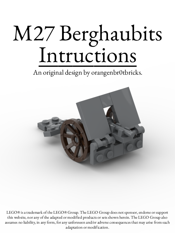 M27 Mountain Howitzer INSTRUCTIONS